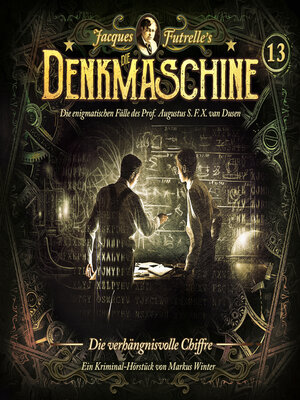 cover image of Die Denkmaschine, Folge 13